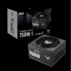 ASUS PSU TUF-GAMING-750G750W 80Plus Gold;Full modular4 x PCI-E 6+2-pin;5 x SATA